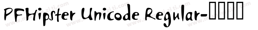 PFHipster Unicode Regular字体转换